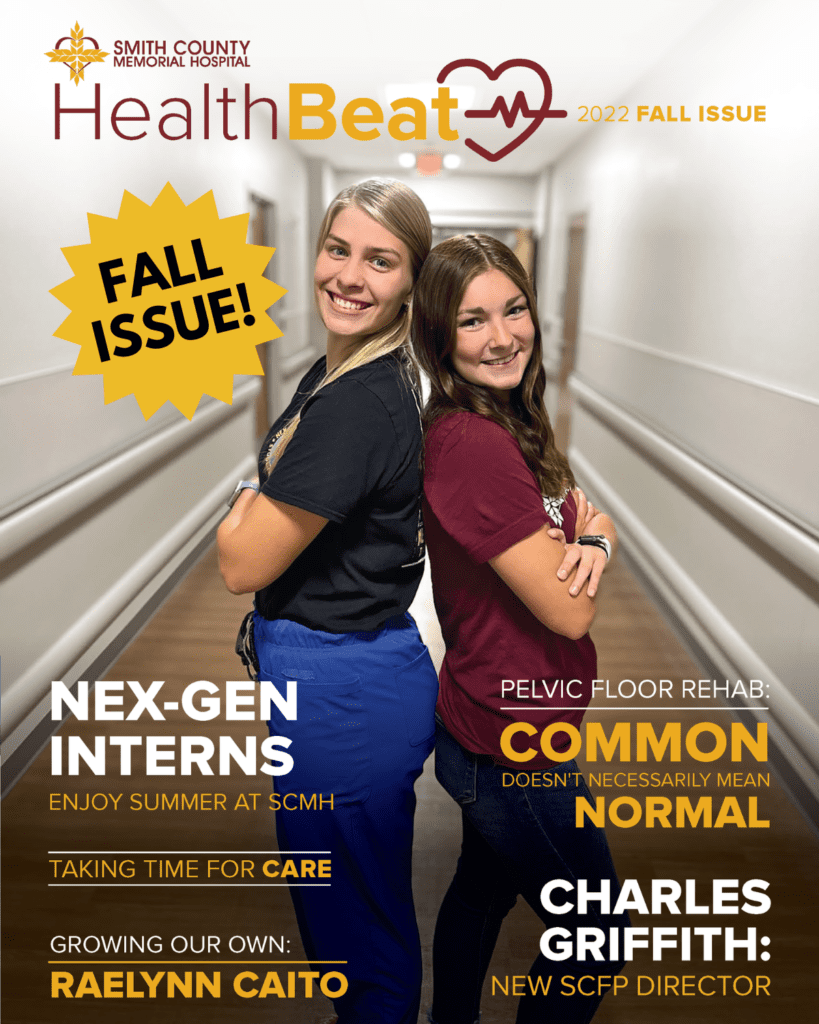 Fall Issue of Health Beat Magazine Smith County Memorial Hospital